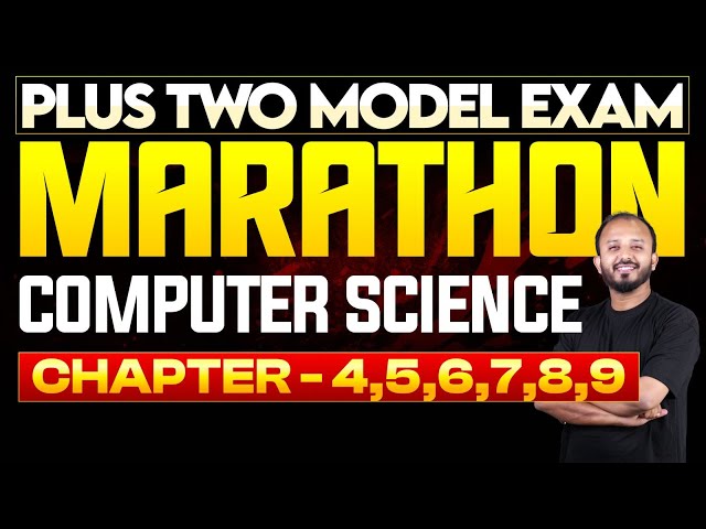 Plus Two Model Exam | Computer Science Marathon | Chapter - 4,5,6,7,8,9 | Eduport Plus two