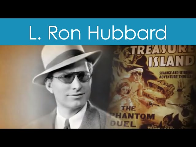 L. Ron Hubbard - Founder, Dianetics and the Scientology Religion