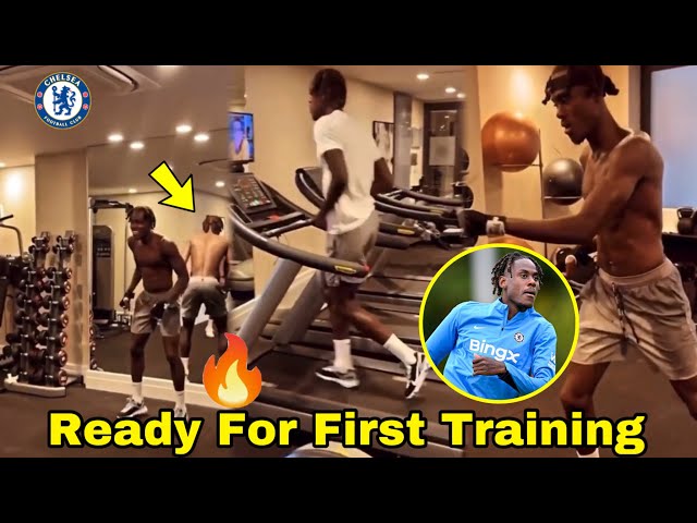 NO REST!!🔥Trevoh Chalobah HITS the GYM for His First Training at Chelsea | Jersey No. Revealed