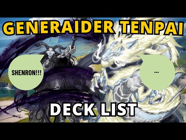 Generaider Tenpai Dragon - Decklist - Yu-Gi-Oh! Master Duel