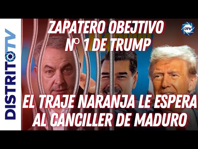 🔴ÚLTIMA HORA VENEZUELA🔴ZAPATERO PRINCIPAL OBJETIVO DE TRUMP POR SU COLABORACIÓN CON EL TIRANO MADURO