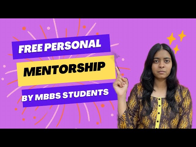 Free personal mentorship program by mbbs students | personal mentorship for neet 2024/2025 #neet2024