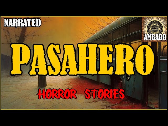 Pasahero Horror Stories | True Horror Stories