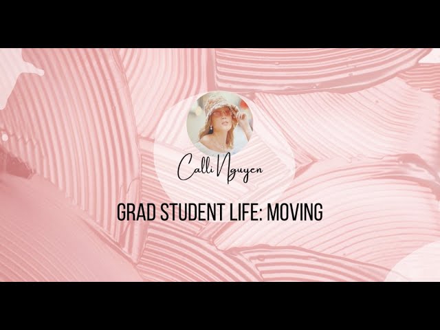 MOVING IN AS A BAYLOR COLLEGE OF MEDICINE GRAD STUDENT