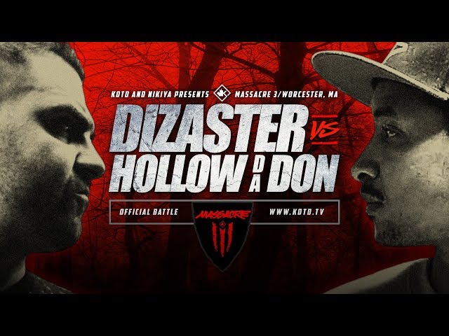 KOTD - Rap Battle - Dizaster vs Hollow Da Don | #MASS3