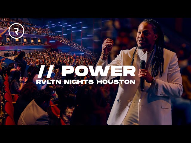 POWER // REVELATION NIGHTS HOUSTON // PROPHET LOVY L. ELIAS