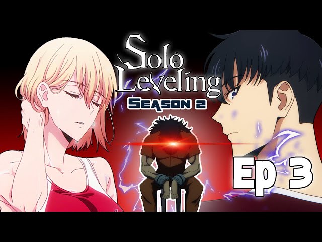 A Hunter Beyond S-Rank!? Solo Leveling S2 E3