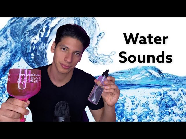 WATER SOUNDS ASMR - ASMR SONIDOS DE AGUA