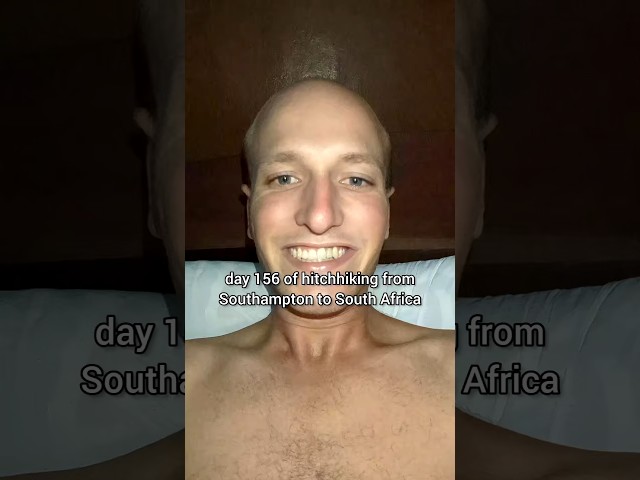 Day 156 of hitchhiking from Southampton 🇬🇧 to South Africa 🇿🇦 #southamptontosouthafrica #travel