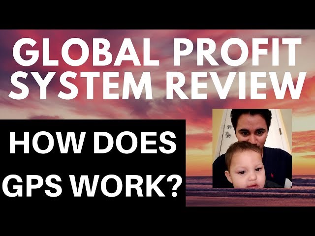 Global Profit System Review - Global Profit System Overview - How Does GPS Work?