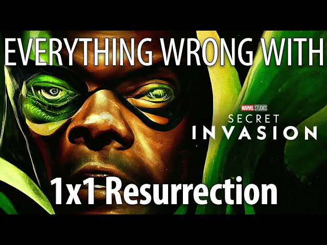 Everything Wrong With Secret Invasion S1E1 - "Resurrection"