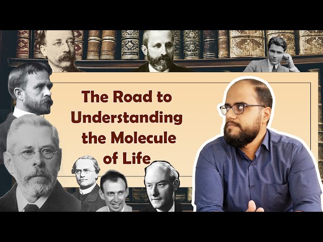 History of Genetics: The Road to Understanding the Molecule of Life