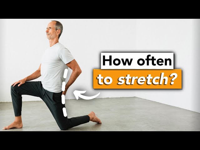 How often should you stretch per week?