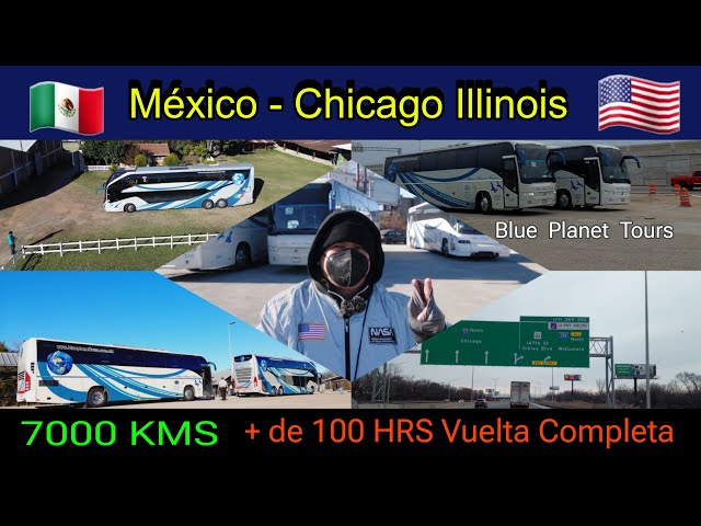 Viaje de 7000 Kms México - Chicago - Mexico en Volvo 9800 + de 100 horas de recorrido