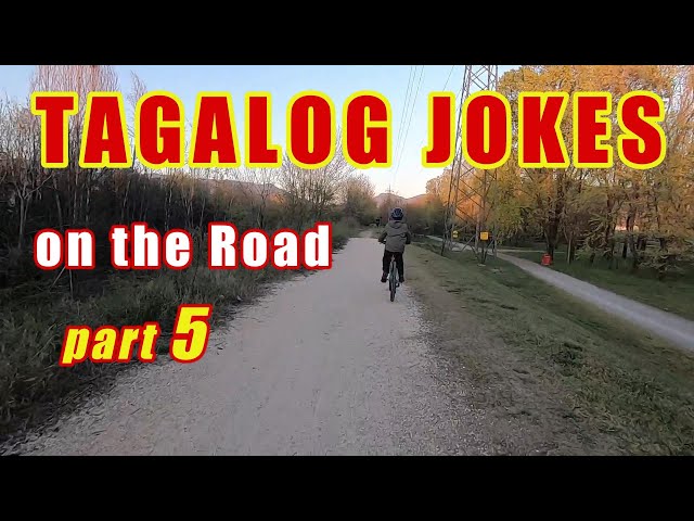 Tagalog Jokes on the Road Part-5 | Hilarius, Amusing