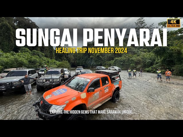 Healing Trip to Sungai Penyarai, Tatau SARAWAK | Off-road 4x4