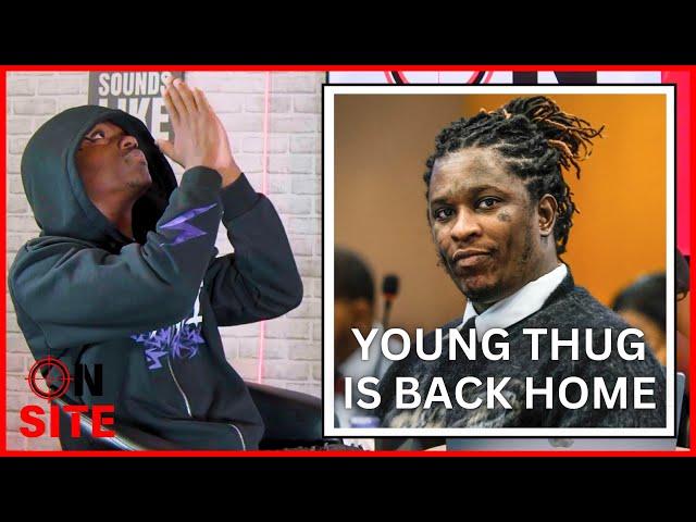 Young Thug Free After Pleading Guilty In YSL Trial | On Site Podcast