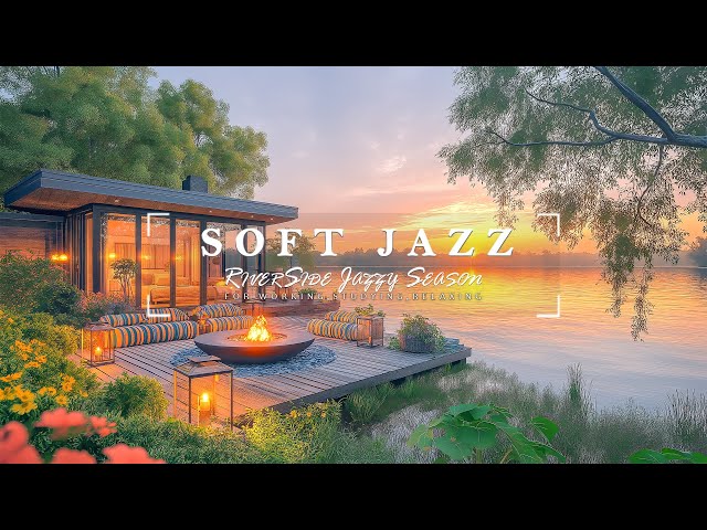 Cozy Balcony Café By The River | Sunset Glow, Soft Jazz To Reduce Stress And Improve Your Mood