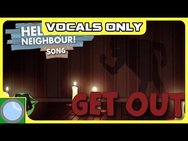 Get Out [Vocals Only] (DAGames)