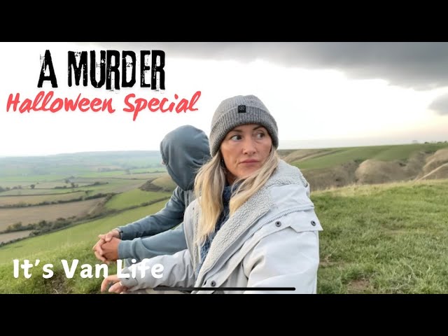 Van Life Halloween Special: Real Life Murder Mystery in Westbury-On-Severn!