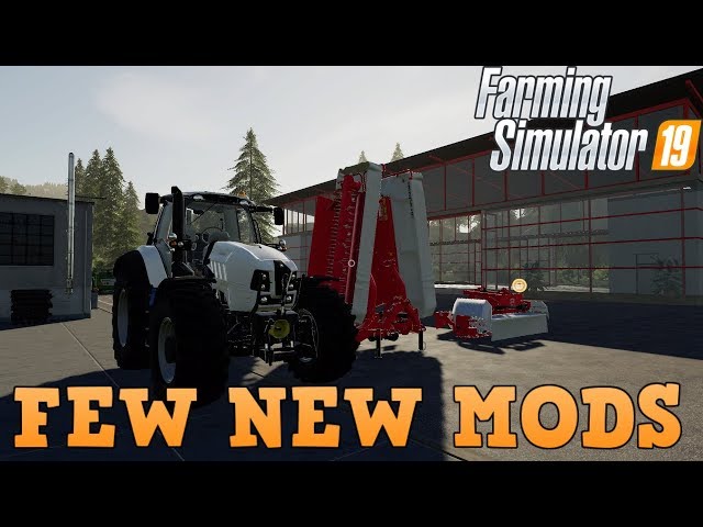 Farming Simulator 19 A Few NEW Mods