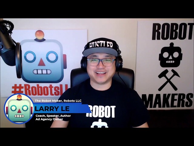 Larry Le Speaks at Friday Lead Club #RobotsLLC #RobotMakers #FLC #FridayLeadClub