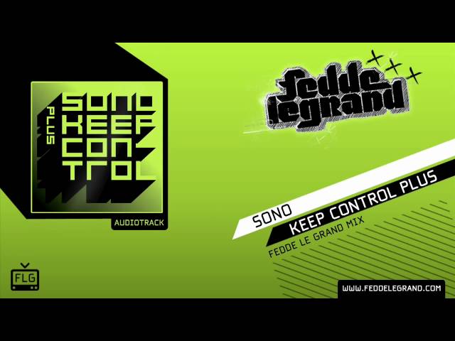 Sono - Keep Control Plus (Fedde Le Grand Mix)