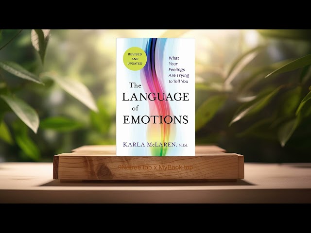 [Review] Language of Emotions (Karla Mclaren) Summarized.