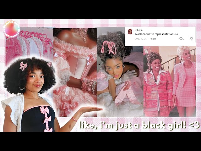 Deepdive into The Coquette/Soft Black Girl Aesthetic // Black Girl Magic Minute