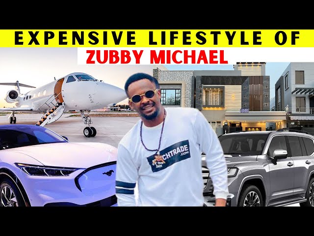 The Expensive life of Zubby Michael as The Richest Nigerian Actor + his Net worth