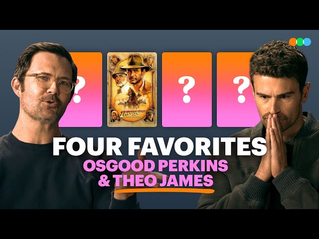 Four Favorites with Osgood Perkins and Theo James (The Monkey)