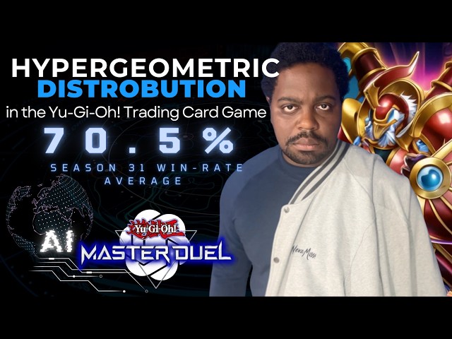 Hypergeometric Distribution Theory in Yu-Gi-Oh! Master Duel to Draw Optimal Hands