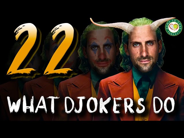 Novak Djokovic - '22' (What Djokers Do) | GOAT? | GTL Official Song