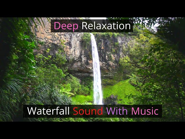 waterfall sound with music || Waterfall sound for meditation⛈⛈⛈⛈⛈