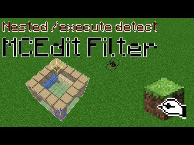 Nested /execute detect MCEdit Filter