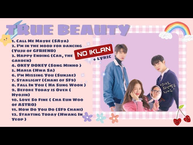 OST TRUE BEAUTY [ FULL 16 EPISODE] || K-DRAMA TRUE BEAUTY