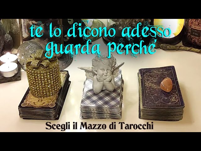 Te lo dicono adesso guarda perchè | Tarocchi interattivi + scrittura automatica