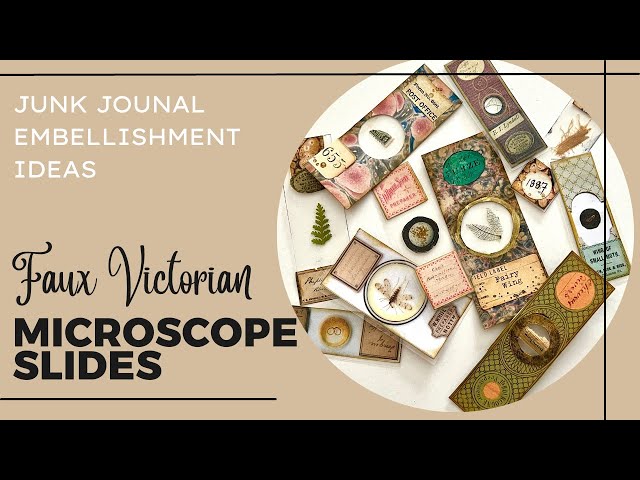 Let's Make Microscope Slides For Our Junk Journals and Nature Projects Kit & No Kit Options! FUN!