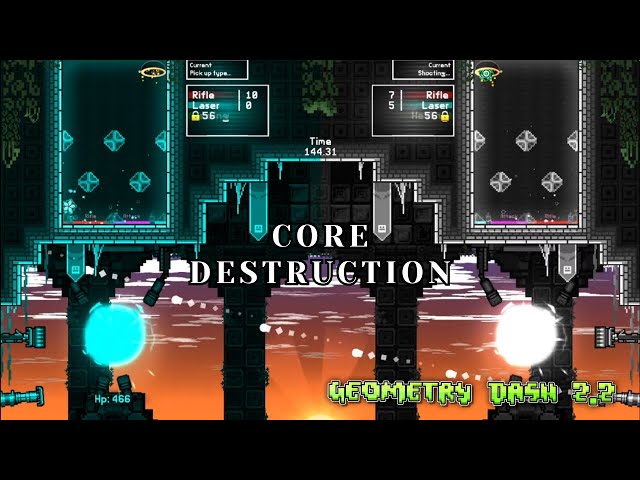 Core Destruction (Handcam) | Geometry Dash 2.2