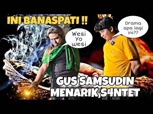 Gus samsudin Menarik S4ntet dan manghancurkan buhul, Denny Curiga ??