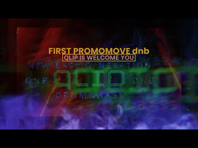 #dnb  QLIP´s DRUM N BASS PRO.MO.VE#001(own titles only!)