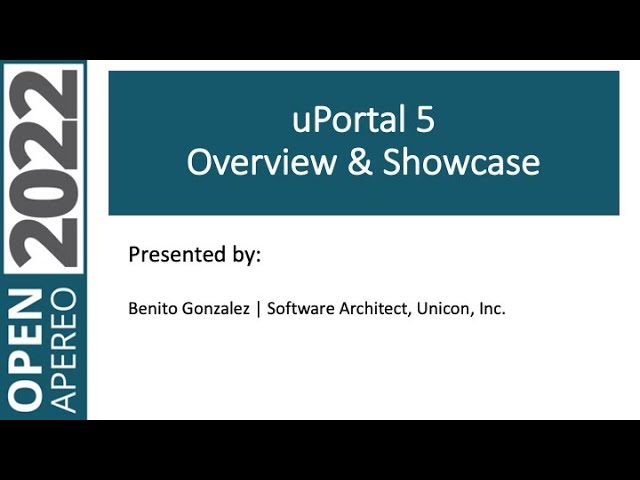 OA22: uPortal 5 Overview & Showcase