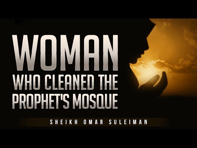 [AMAZING STORY] Woman Who Cleaned The Prophet's Mosque - EMOTIONAL