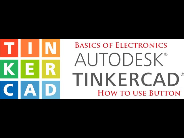 Push Button in Electronics using Tinkercad | Online Free Simulation | Electronics in Easyway