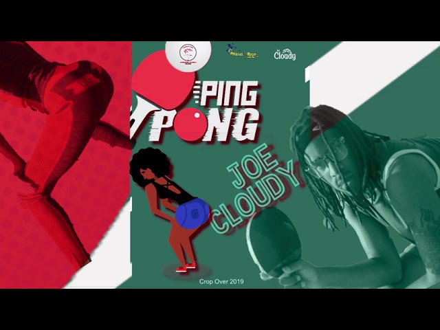 JOE Cloudy - Ping Pong ( Crop Over "2019 Soca" Barbados)