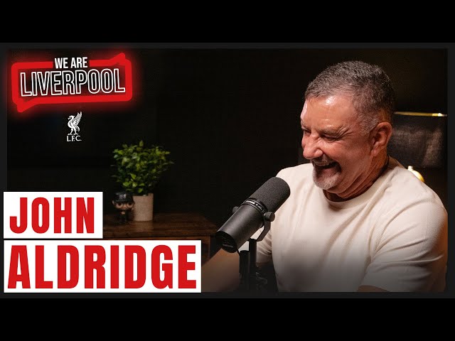 “The Kop Didn’t Want Me To Go” | John Aldridge On His Life At Anfield | We Are Liverpool Podcast