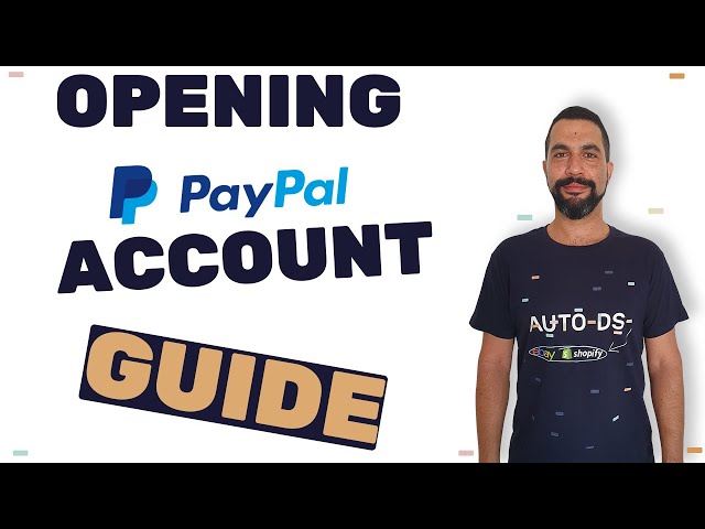 How To Open A PayPal Account For Selling - Beginners Guide | eBay Dropshipping Mini-Course