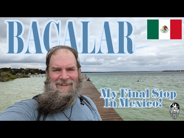 Bacalar Is My Final Stop On My Epic Journey Across Mexico! 🇲🇽