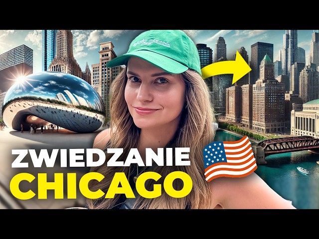 ZWIEDZAMY CHICAGO - najważniejsze atrakcje - co warto zobaczyć? USA VLOG 2024