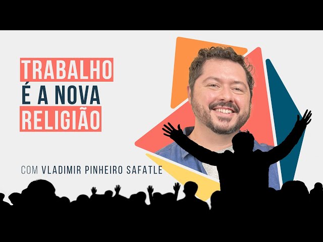 Trabalho é a nova religião - PODCAST Não Ficção